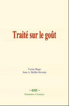 TRAITÉ SUR LE GOÛT EBOOK