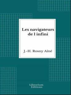 LES NAVIGATEURS DE LINFINI EBOOK