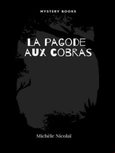 LA PAGODE AUX COBRAS EBOOK (edición en francés)