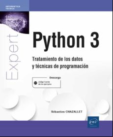 Python 3: Tratamiento De Los Datos Y Tecnicas De Programacion