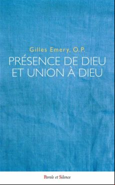Présence De Dieu Et Union À Dieu (ebook)
