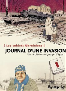 LES CAHIERS UKRAINIENS. JOURNAL D UNE INVASION (edición en francés)