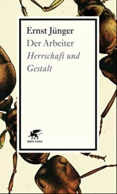 Der Arbeiter: Herrschaft Und Gestalt