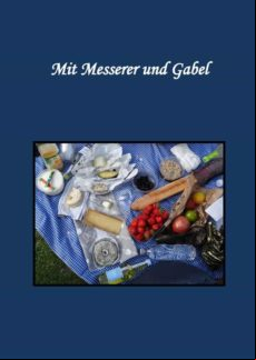 MIT MESSERER UND GABEL EBOOK (edición en alemán)