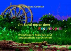 IM LAND UNTER DEM REGENBOGEN EBOOK (edición en alemán)