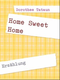 HOME SWEET HOME EBOOK (edición en alemán)