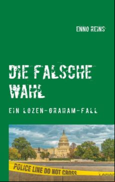 DIE FALSCHE WAHL EBOOK (edición en alemán)