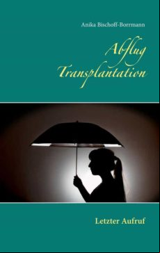 ABFLUG TRANSPLANTATION EBOOK (edición en alemán)
