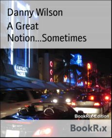 A Great Notion...sometimes (ebook)