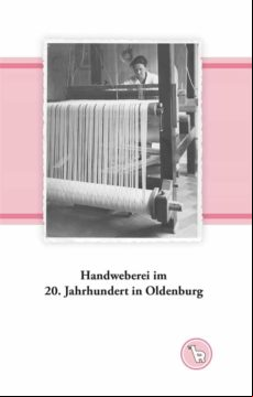 HANDWEBEREI IM 20. JAHRHUNDERT IN OLDENBURG EBOOK (edición en alemán)