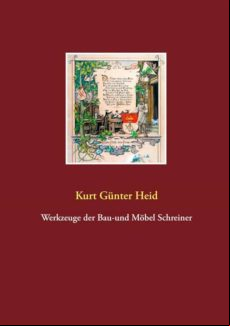WERKZEUGE DER BAU-UND MÖBEL SCHREINER EBOOK (edición en alemán)