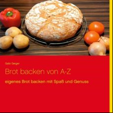 BROT BACKEN VON A-Z EBOOK (edición en alemán)