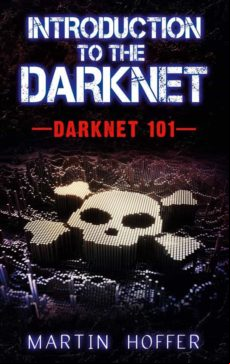 INTRODUCTION TO THE DARKNET EBOOK (edición en inglés)