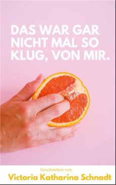 DAS WAR GAR NICHT MAL SO KLUG, VON MIR. EBOOK (edición en alemán)