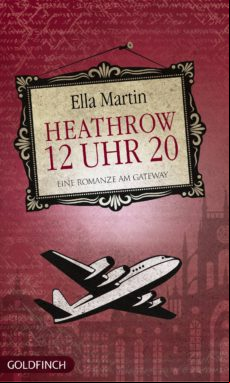 12 Uhr 20 Heathrow (ebook)