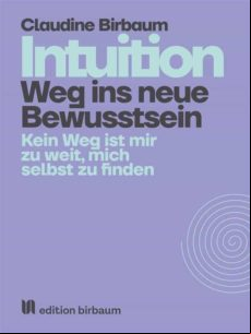 Intuition - Weg Ins Neue Bewusstsein (ebook)