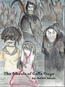 The Ghouls Of Calle Goya (ebook)