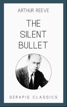 The Silent Bullet (ebook)