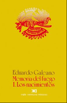 Memoria Del Fuego. Vol. 1 (ebook)