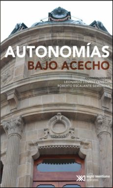 Autonomías Bajo Acecho (ebook)