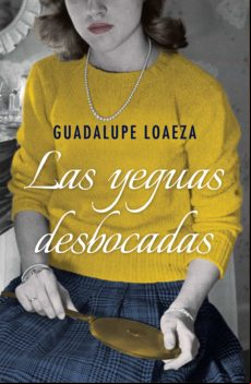 Las Yeguas Desbocadas (ebook)