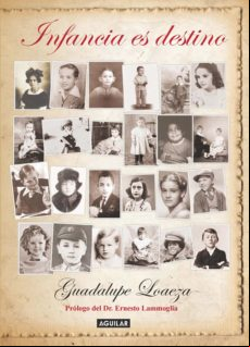 Infancia Es Destino (ebook)