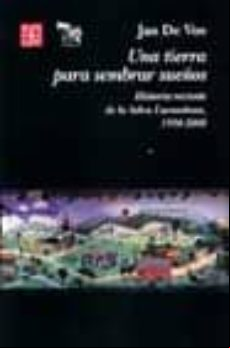 UNA TIERRA PARA SEMBRAR SUEÑOS EBOOK