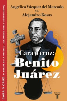Cara O Cruz: Benito Juárez (ebook)