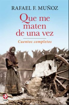 Que Me Maten De Una Vez (ebook)