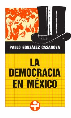 La Democracia En México (ebook)