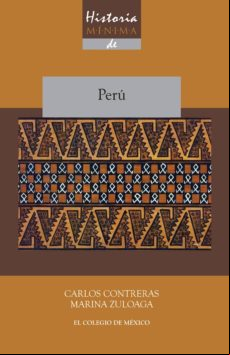 Historia Mínima De Perú (ebook)