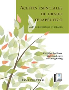 ACEITES ESENCIALES DE GRADO TERAPÉUTICO EBOOK