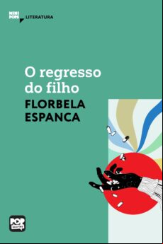 O REGRESSO DO FILHO EBOOK (edición en portugués)