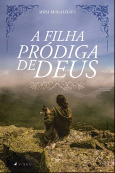 A FILHA PRÓDIGA DE DEUS EBOOK (edición en portugués)
