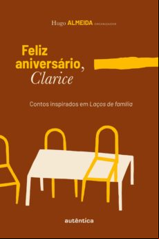 Feliz Aniversário Clarice (ebook)
