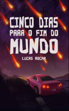 CINCO DIAS PARA O FIM DO MUNDO EBOOK (edición en portugués)