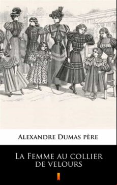 La Femme Au Collier De Velours (ebook)