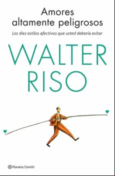 Amores Altamente Peligrosos (ebook)