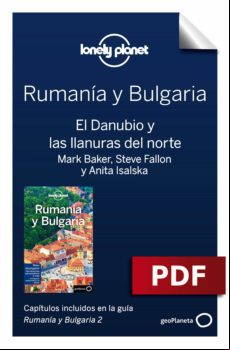 RUMANÍA Y BULGARIA 2. EL DANUBIO Y LAS LLANURAS DEL NORTE EBOOK