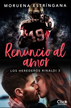 Renuncio Al Amor (ebook)