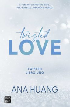 Twisted 1. Twisted Love (ebook)