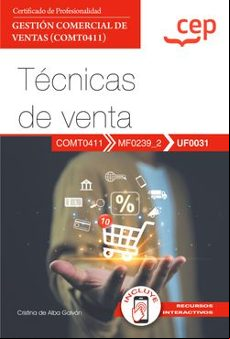 (UF1724) MANUAL GESTIÓN ECONÓMICO-FINANCIERA BÁSICA DE LA ACTIVID AD DE VENTAS E INTERMEDIACIÓN COMERCIAL. CERTIFICADOS DE PROFESI ONALIDAD. GESTIÓN COMERCIAL DE VENTAS (COMT0411)