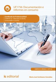 DOCUMENTACIÓN E INFORMES EN CONSUMO. COMT0110 EBOOK
