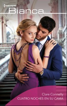 Cuatro Noches En Su Cama (ebook)