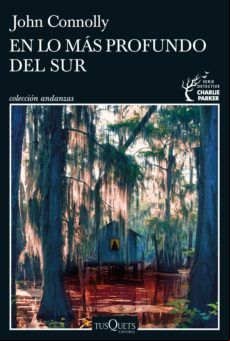 En Lo Más Profundo Del Sur (ebook)