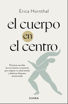 EL CUERPO EN EL CENTRO EBOOK