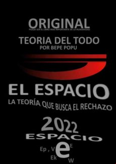 El Espacio - Parte Del Teoría Del Todo Por Bepe Popu (ebook)
