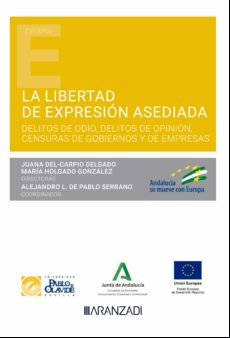 LA LIBERTAD DE EXPRESIÓN ASEDIADA EBOOK