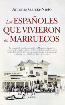 LOS ESPAÑOLES QUE VIVIERON EN MARRUECOS EBOOK