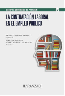 LA CONTRATACIÓN LABORAL EN EL EMPLEO PÚBLICO EBOOK